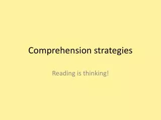 Comprehension strategies