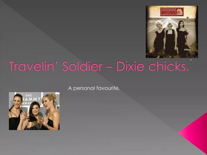 travelin soldier dixie chicks