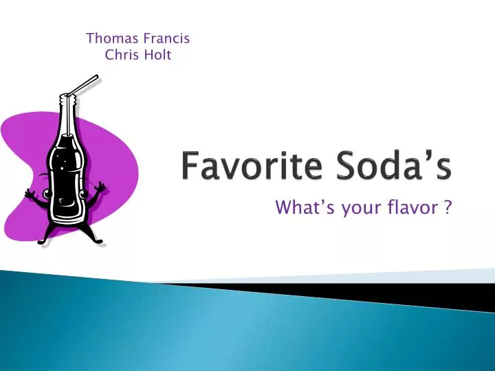 favorite soda s