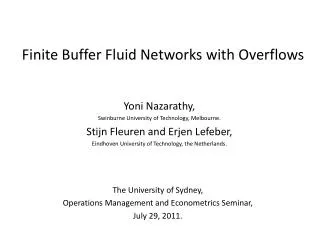 Finite Buffer Fluid Networks with Overflows