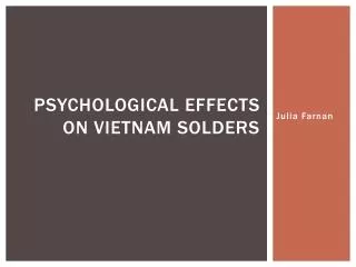 Psychological effects on Vietnam solders