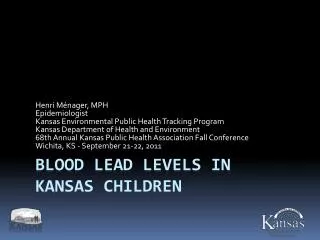 Blood Lead Levels in Kansas Children