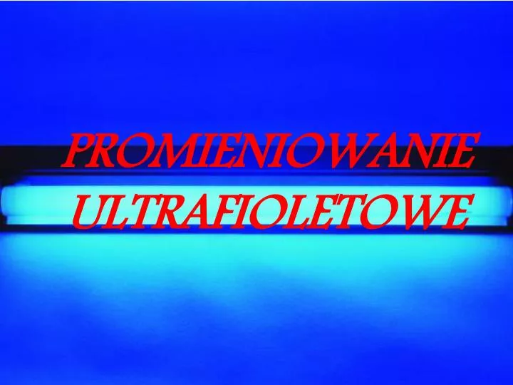 promieniowanie ultrafioletowe