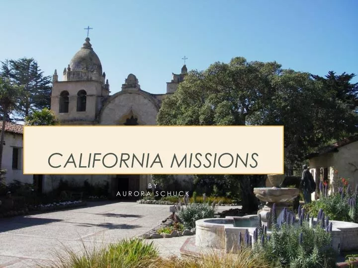 california missions