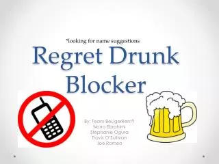 Regret Drunk Blocker