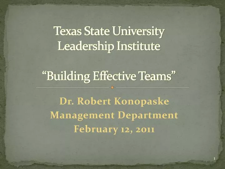 texas state university leadership institute building effective teams