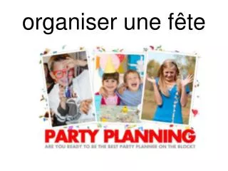 organiser une f te
