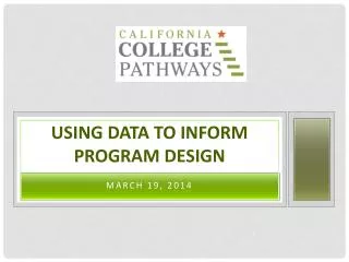 Using Data to Inform Program Design