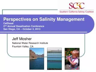 Jeff Mosher National Water Research Institute Fountain Valley, CA