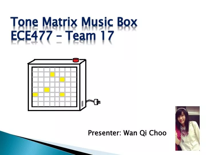 tone matrix music box ece477 team 17
