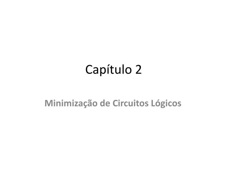 Capítulo 2: Propriedades e Princípios Físicos