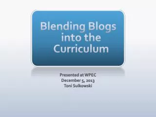 Blending Blogs into the Curriculum