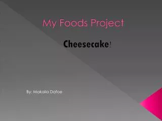 My Foods Project