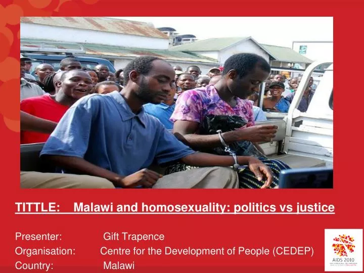 tittle malawi and homosexuality politics vs justice