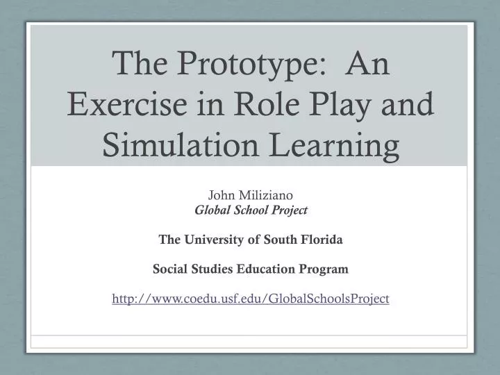 the prototype an exercise in role play and simulation learning