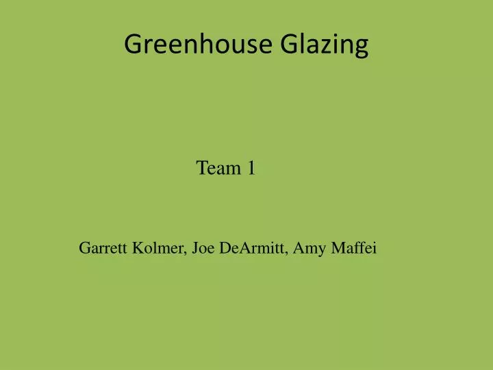 greenhouse glazing