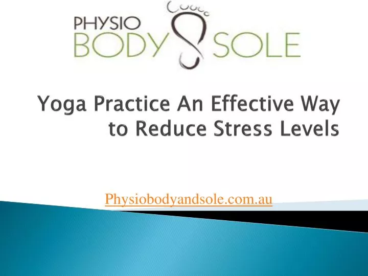 yoga practice an effective way to reduce stress levels