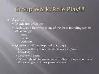Group Work/Role Play!!!!