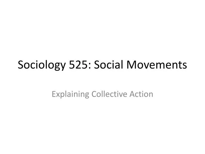 sociology 525 social movements