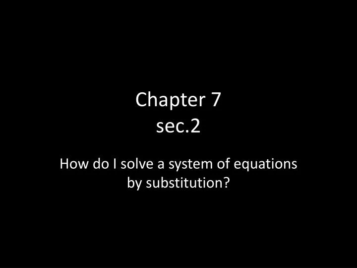 chapter 7 sec 2