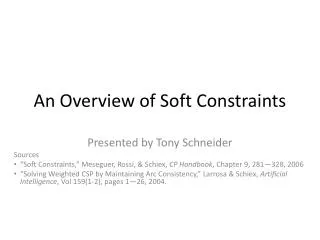 An Overview of Soft Constraints