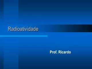 radioatividade
