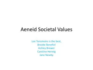 Aeneid Societal Values
