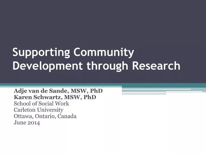 supporting community development through research