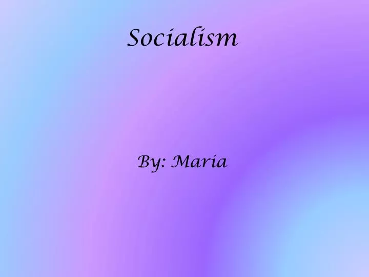 socialism