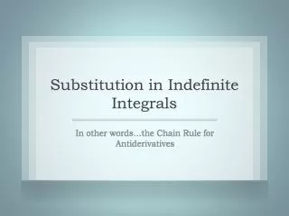 Substitution in Indefinite Integrals