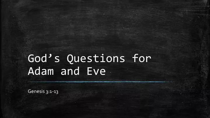 god s questions for adam and eve