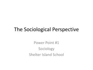 The Sociological Perspective