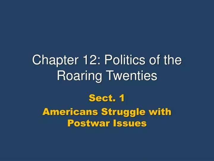 chapter 12 politics of the roaring twenties