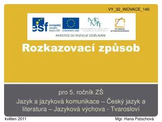 rozkazovac zp sob