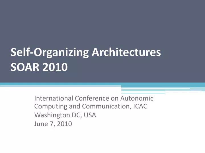 self organizing architectures soar 2010