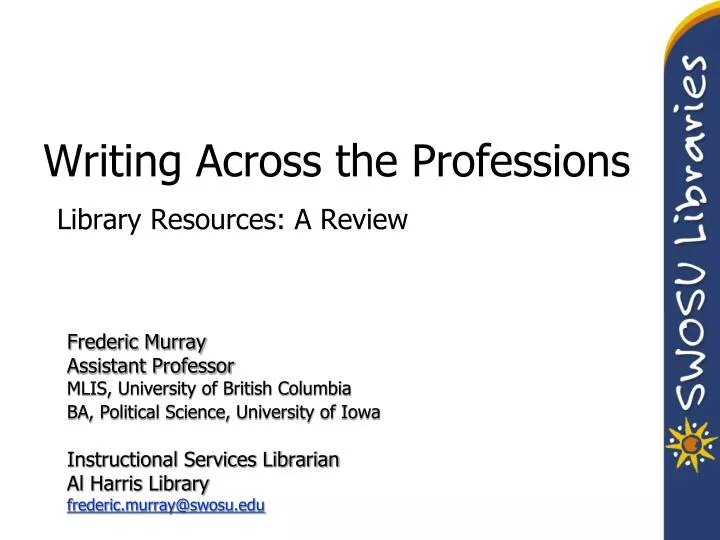 writing across the professions library resources a review