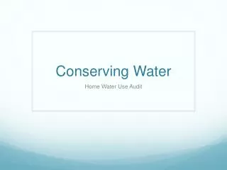 Conserving Water