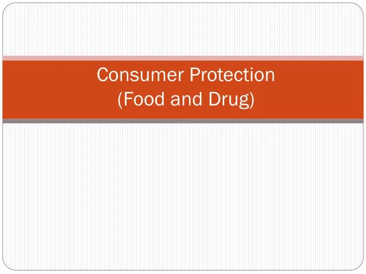consumer protection food and drug