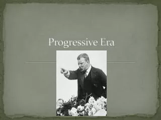 Progressive Era