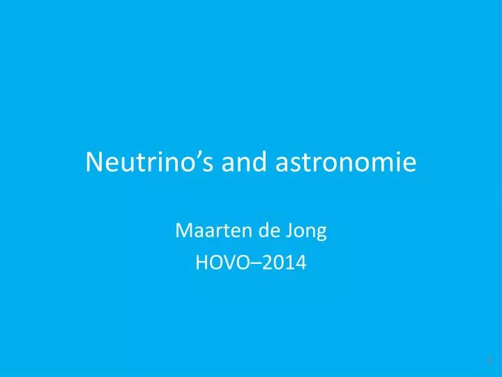 neutrino s and astronomie