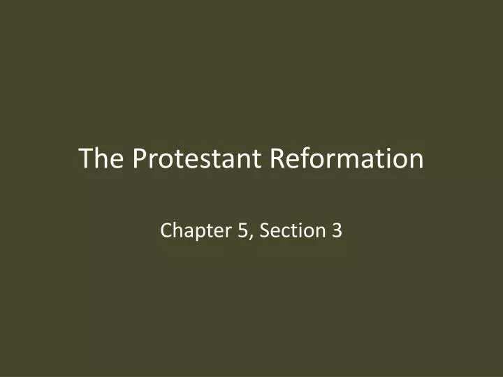 the protestant reformation