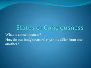 States of Conciousness