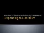 Responding to Liberalism