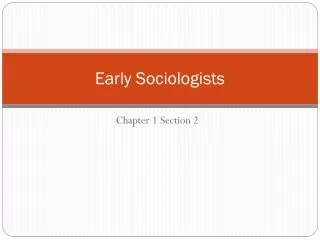 Early Sociologists