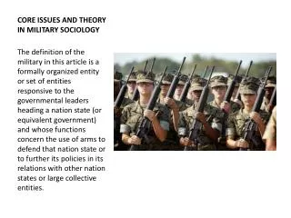 CORE ISSUES AND THEORY IN MILITARY SOCIOLOGY