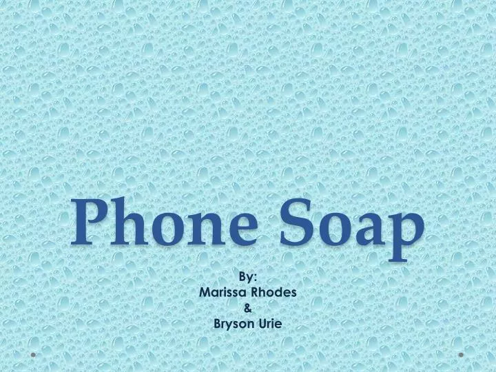 phone soap