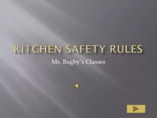 Kitchen Safety Rules