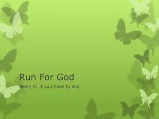 Run For God