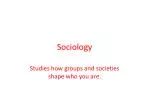 Sociology - slide 1