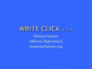 WRITE CLICK v . 2.0